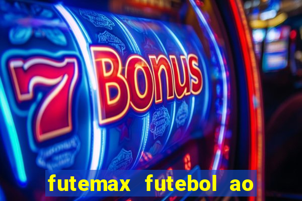 futemax futebol ao vivo real madrid